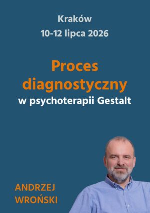 Warsztat "Diagnoza w Gestalt" 10-12.07.2026