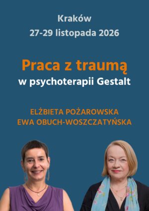Warsztat "Praca z traumą" 27-29.11.2026