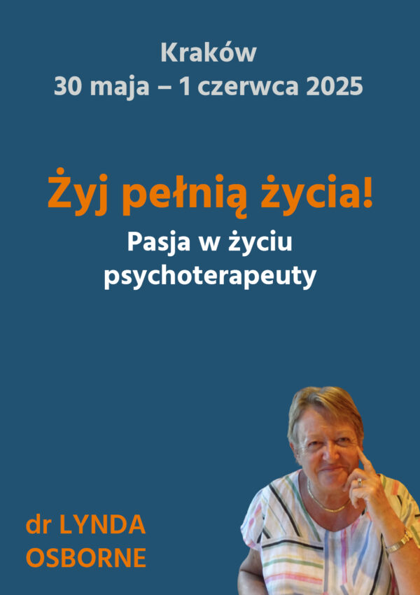 Warsztat "Żyj pełnią życia" 30.05-01.06.2025